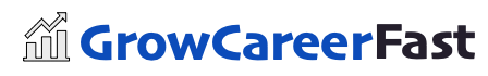 GrowCareerFast.com